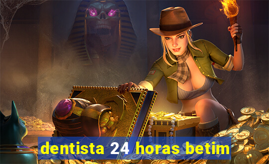 dentista 24 horas betim